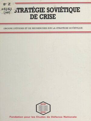 cover image of La Stratégie soviétique de crise